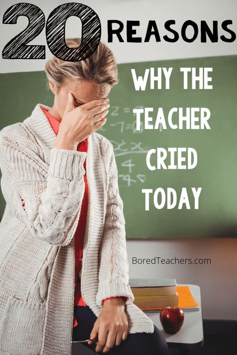 19 Reasons Why the Teacher Cried Today Funny Yearbook Quotes, Funny Yearbook, Teacher Shortage, Teacher Burnout, Teacher Tired, Teacher Info, Elementary Lessons, Bored Teachers, Bad Teacher