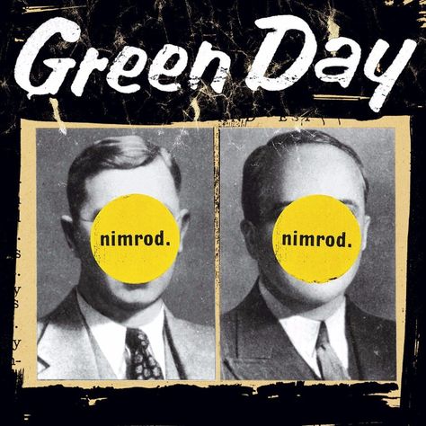 Green Day Albums, Green Day Nimrod, Alternative Songs, Nice Guys Finish Last, King For A Day, Morrison Hotel, Mumford & Sons, Last Ride, Good Riddance