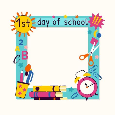 Flat design first day of school frame | Premium Vector #Freepik #vector #illustrations #hand-drawn-illustration #flat-illustration #support Back To School Photo Frame Ideas, Welcome Back Frame For School, First Day Photo Frame, 1st Day Of School Photo Frame, Welcome Border Design For School, First Day Of School For Kindergarten, My First Day At School Activities, Back To Kindergarten Ideas First Day, Craft For First Day Of School