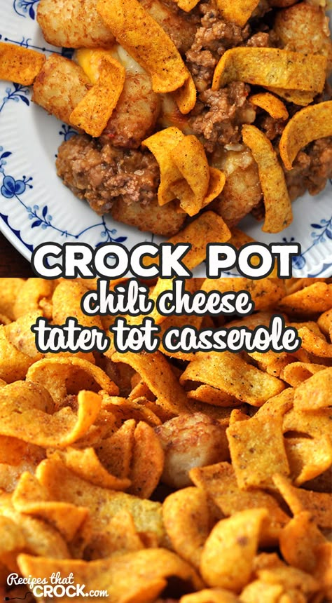 Chili Cheese Tater Tot Casserole, Cheese Tater Tot Casserole, Chili Cheese Tater Tots, Casserole For Two, Crock Pot Chili, Chili Cheese Fritos, Tater Tot Casserole Recipes, Crockpot Casserole, Crock Pot Tacos