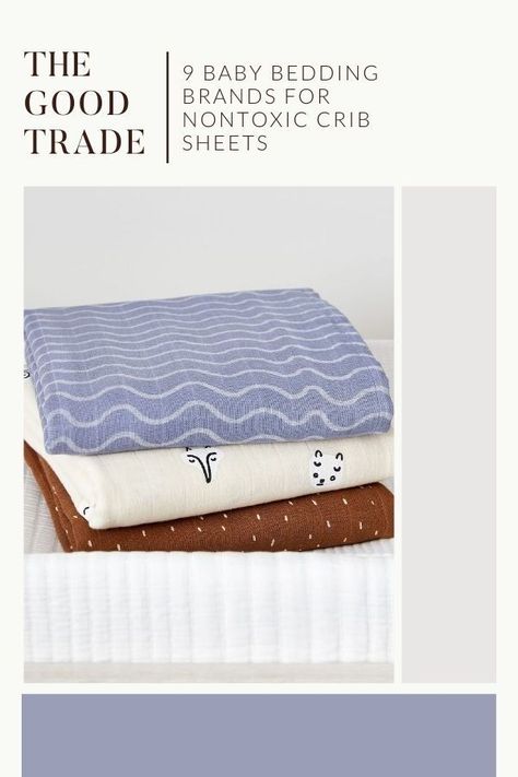 9 Organic Baby Bedding Brands For Nontoxic Crib Sheets // The Good Trade // #babybedding #baby #bedding #nontoxic #crib #cribsheets #toddler #bed Organic Crib Sheets, Bee Boxes, Baby Sheets, Dream Nurseries, Bedding Brands, Crib Bedding Sets, Crib Mattress, Sateen Sheets, Baby Bedding