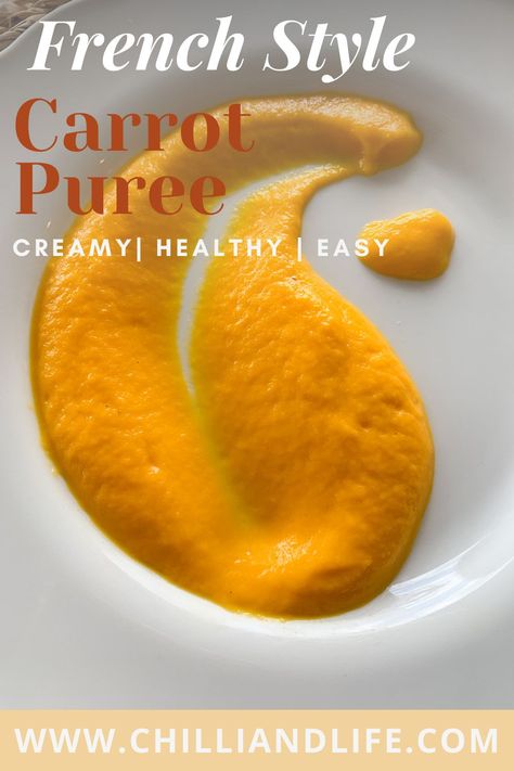 Roasted Carrot Puree, Roasted Veggie Puree, Carrot Ginger Puree, Carrot Puree Recipes Dinners, Puree Carrots Recipes, Veggie Puree Recipes, Pureed Carrots Recipes, Carrot Puree Side Dishes, Carrot Puree Recipes