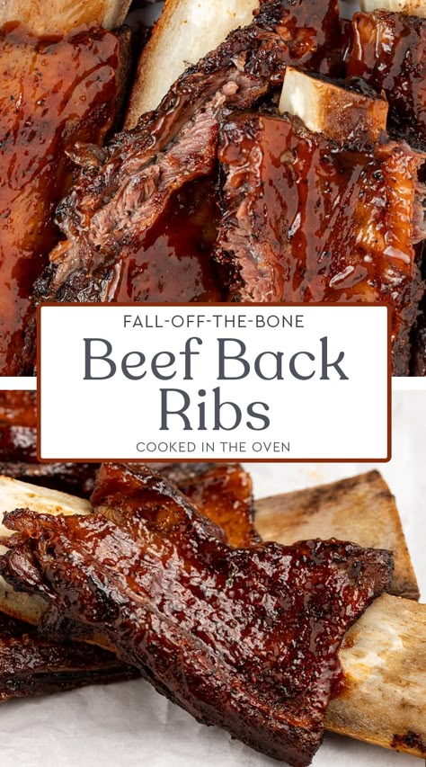 Beef Ribs In The Oven Easy, Easy Beef Back Ribs Recipe, Bone In Beef Back Ribs, Oven Baked Beef Ribs Recipes, Beef Bbq Ribs Oven, Oven Cooked Beef Ribs, Easy Oven Baked Beef Ribs, Bake Beef Ribs In Oven, Rack Of Beef Ribs In Oven