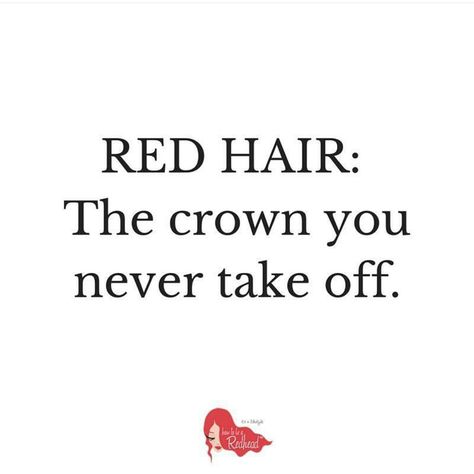 And my name, Sara, translates to Princess.  That was always the plan. Ginger Quotes, Red Hair Quotes, Redhead Facts, Redhead Quotes, Red Hair Don't Care, Hair Quotes, Natural Redhead, Good Hair, Baddie Quotes