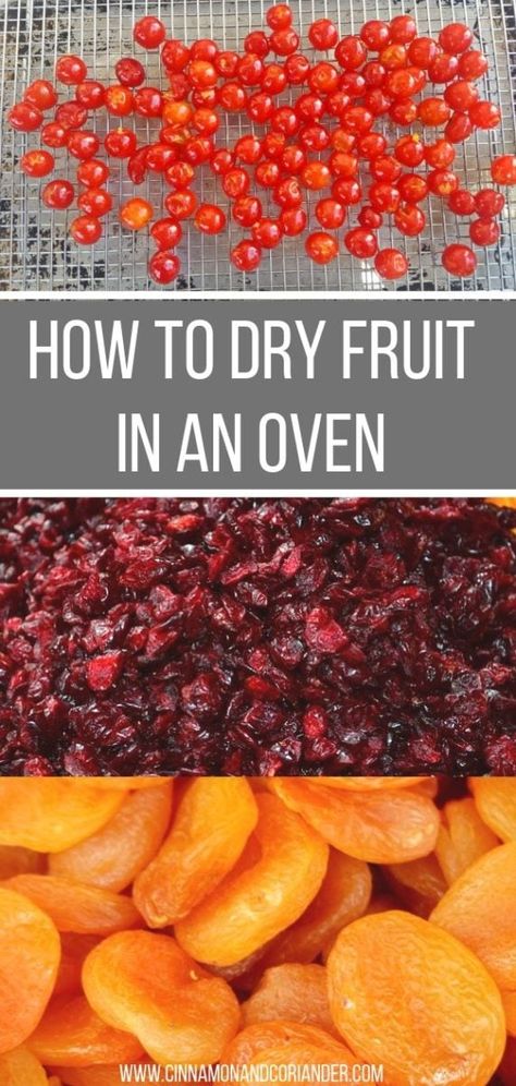 Fruit Dehydrator Diy, How To Dry Fruits In The Oven, How To Dried Fruit, How To Freeze Dry Fruit At Home, Dried Fruit Oven, Oven Dehydrator Recipes, Dried Fruit In The Oven, How To Dehydrate Fruit In The Oven, How To Dry Fruits At Home