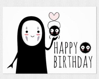 Happy birthday's card Spirited Away No-Face - PDF DIY Printable 6x4 inch - Printable greeting card instant download Miyazaki Happy Birthday Crafts, Birthday Wishes For Mom, Best Birthday Quotes, Happy Birthday Printable, Cool Birthday Cards, Birthday Card Drawing, Birthday Card Printable, Printable Greeting Cards, Ghibli Art