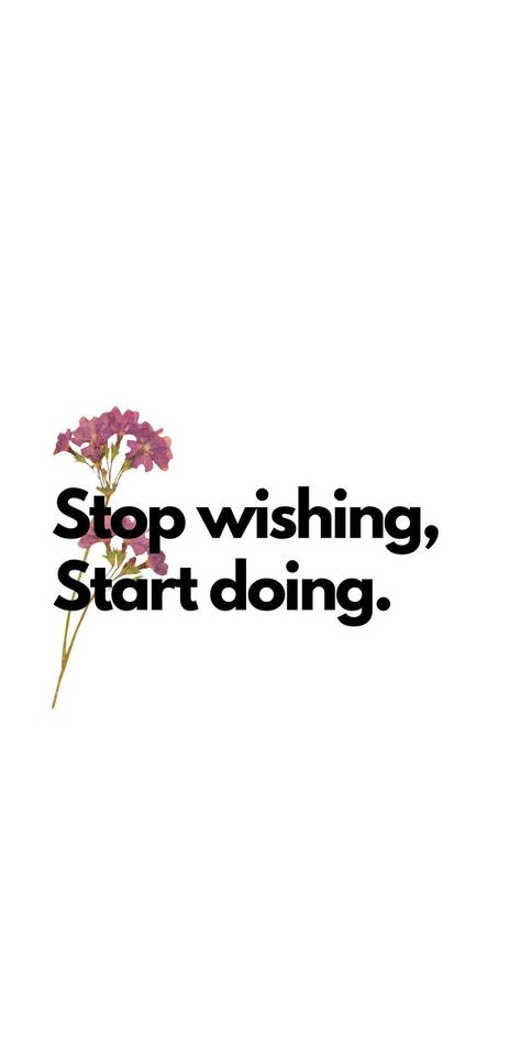 Stop procastinating things, start Executing things. #vayfalocale #selfdoubt #dailythoughts #selfmotivation #hopess#keepgoing Stop Wishing Start Doing, Daily Thoughts, Self Motivation