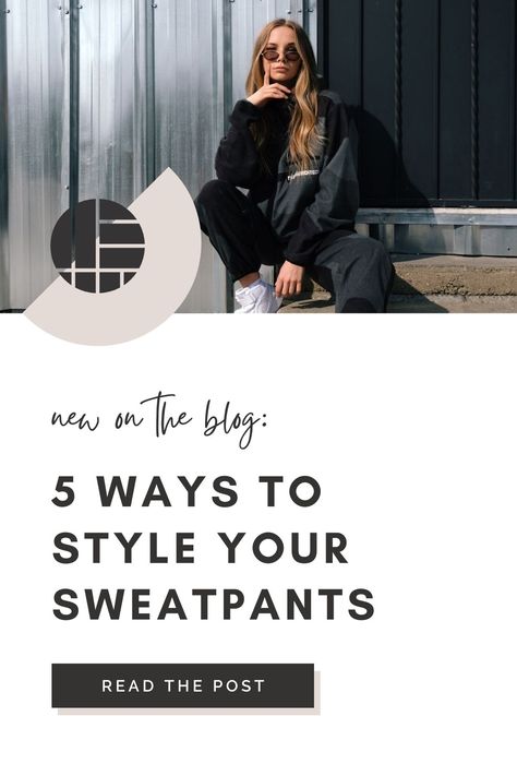 Love wearing comfy sweatpants but don't want to look like a slob? We get it! In our article we've got 5 different ways you can style your sweats just from the things you probably already own. Hello, WFH chic! ;) | #sweatpants #howtowear #howtostyle | Work from home style | Athleisure | Track pants | Joggers Dressing Up Sweatpants Outfits, Dressing Up Sweatpants, Dress Up Sweatpants Outfits, Work From Home Style, How To Style Sweatpants, Style Athleisure, Sweatpants Outfits, Style Sweatpants, Comfy Sweatpants