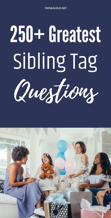 Are you familiar with the recent trend of sibling tag questions, also known as the ‘sister tag’ or ‘brother tag’ questions? If you are, you’ll be happy to find a big collection of sibling tag questions in this article. However, if you’re not familiar with it, this is the perfect chance for you to learn about it, and you’ll find everything that you need in this article. Have you already considered creating videos with your family? #thinkaloud #pasts #properly #lovequotes #love #loveit Sibling Tag Questions, Sibling Quiz Questions, Whos Most Likely To Questions Siblings, Questions To Ask Your Siblings, Questions For Siblings, Sibling Questions, Adopted Quotes, Who's Most Likely To Questions, Video For Youtube