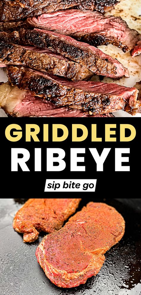 Griddled Ribeye Steaks recipe cooking on the Traeger Flatrock Grill with text overlay and Sip Bite Go logo Griddle Steak Recipes, Traeger Flatrock Recipes, Griddle Cooking Recipes, Ribeye Steak Recipes, Traeger Grill Recipes, Griddle Grill, Griddle Recipes, Griddle Cooking, Ribeye Steak