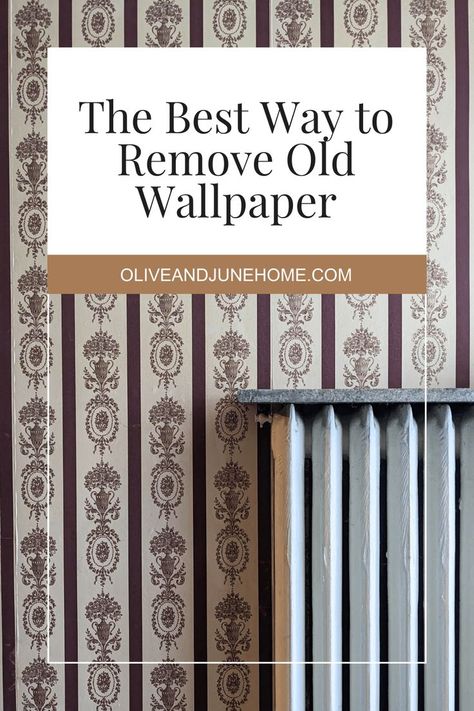 Old striped wallpaper with radiator and text overlay Taking Off Wallpaper, Room With Wallpaper, Removing Wall, Removing Old Wallpaper, Remove Wall, Farmhouse Wallpaper, Rv Interior Remodel, Victorian Wallpaper, With Wallpaper