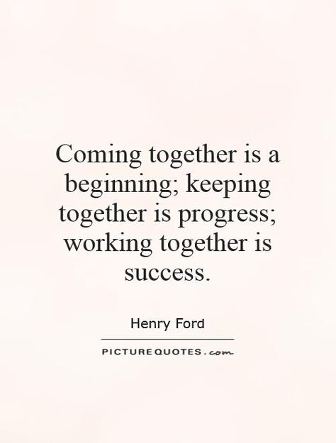 Daily Pin Team Success Quotes, Working Together Quotes, Office Motivational Quotes, Team Work Motivation, Workplace Motivation, Henry Ford Quotes, Facebook Cover Quotes, Team Building Quotes, Team Quotes