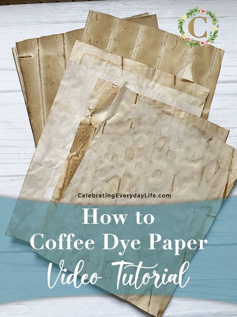 How To Age Paper With Coffee, How To Dye Paper With Coffee, Coffee Junk Journal Ideas, Vintage Journal Cover, Coffee Dye, Junk Journal Tutorial, Dye Paper, White Scrapbook, Paper Video