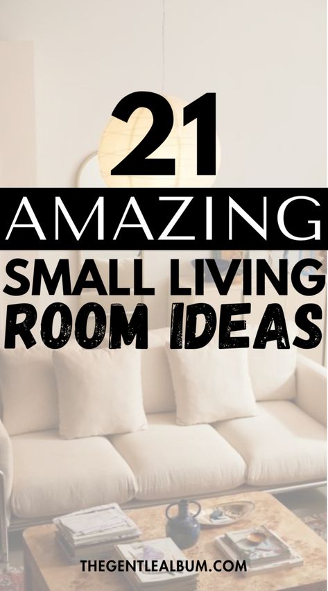 21 Genius Small Living Room Ideas That Look Beautiful 1 Small Living Room Decor Ideas Cozy, Small Sectionals For Small Living Room, Small Living Room Layout Inspiration, How To Decorate A Small Living Room, Small Lounge Room Ideas, Storage Living Room Wall, Small Lounge Ideas, Small Living Room Ideas Layout, Decorating Small Spaces Living Room