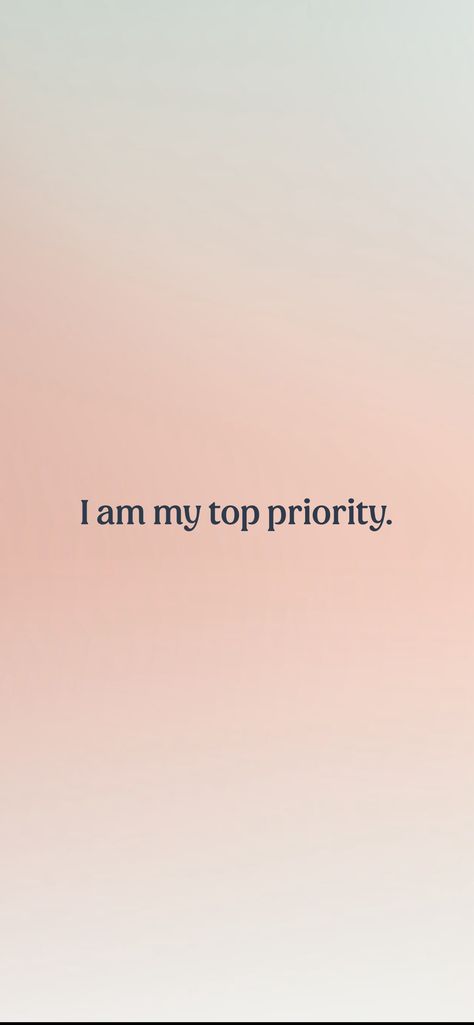 I am my top priority.   From the I am app: https://iamaffirmations.app/download I Am My Highest Priority, I Am My Priority, I Am The Prize, Pink Affirmations, Priorities Quotes, Practicing Self Love, New Me, Top Priority, Positive Affirmations