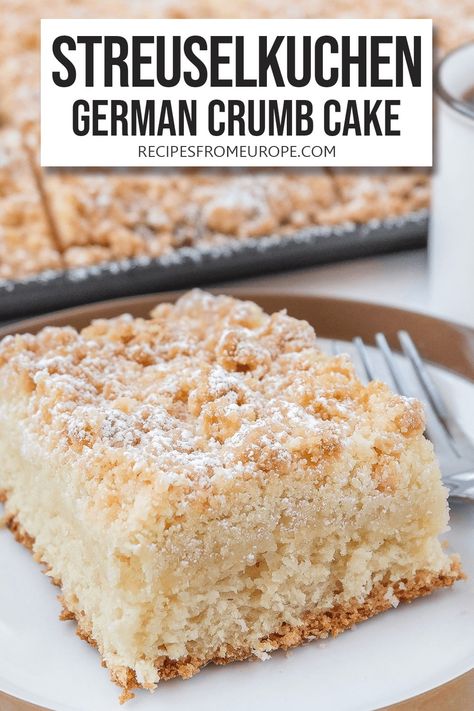 Streuselkuchen (Classic German Crumb Cake) Yeast Crumb Cake, German Kuchen Recipes, German Crumb Cake Recipe, Scandi Recipes, German Coffee Cake, German Cakes Recipes, Country Desserts, German Pastries, Easy German Recipes