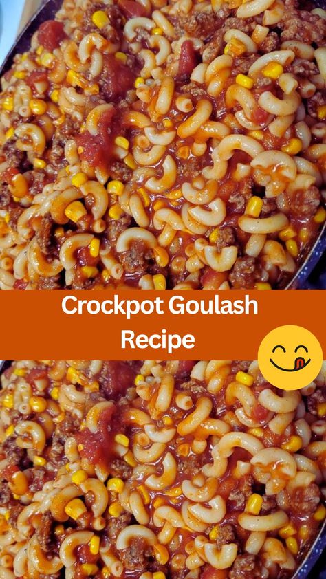 Crockpot Goulash is a hearty and comforting dish that's perfect for busy weeknights or lazy weekends. Packed with flavorful ingredients and cooked low... Crockpot Goolosh, Gulosh Recipe Crockpot, Goulash With Corn Recipes, Crockpot Goulash Recipes, Goulash Recipes Crockpot, Golashes Recipes, Golosh Recipe, Grandma's Goulash Recipe, Goulash With Corn