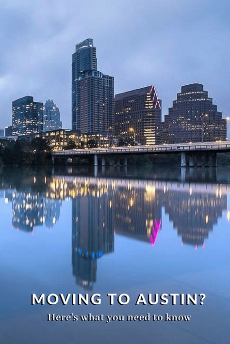 Moving to Austin? Here’s what you should know Moving To Austin Texas, Austin Travel, Austin Real Estate, Texas Living, Big City, Austin Texas, Austin Tx, City Life, Seattle Skyline