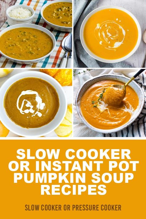 These Slow Cooker or Instant Pot Pumpkin Soup Recipes are all easy and delicious, and Pumpkin Soup is perfect for this time of year! [found on Slow Cooker or Pressure Cooker] #PumpkinSoupRecipes #InstantPotPumpkinSoup #SlowCookerPumpkinSoup Pumpkin Beef Stew, Pumpkin Soup Recipes, Recipes For Pumpkin, Slow Cooker Pumpkin Soup, Pumpkin Soup Recipe Easy, Instant Pot Pumpkin, Pumpkin Lasagna, Vegan Slow Cooker, Slow Cooker Pumpkin