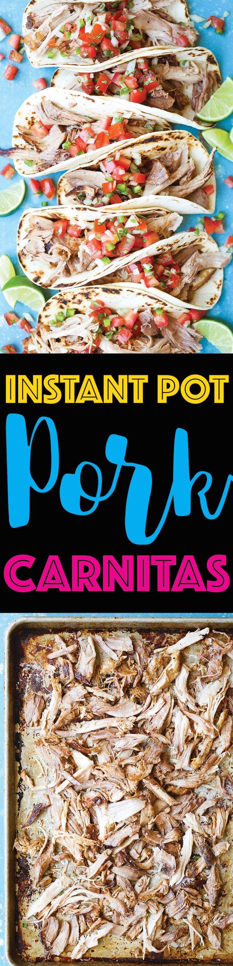 Instant Pot Pork Carnitas - Damn Delicious Instapot Pork Carnitas, Instant Pot Pork Carnitas, Damn Delicious Recipes, Instant Pot Carnitas, Pork Carnitas, Instant Pot Pork, Instant Pot Dinner Recipes, Instapot Recipes, Instant Pot Pressure Cooker