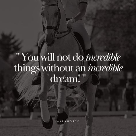 Allow yourself to dream BIG! ☀️ kpahorse.com #motivationalquotes #motivacion #dressage #dressagetraining #horses #horserider #horseriding #horsetraining #consultant #onlinetrainer #tipsandtricks #equestrian #dressageconsultant #onlinedressagetrainer #horsetrainer #dressagetips #horsetrainingtips #equestriantrainer #equestrianonlinetrainer Dressage Quotes, English Aesthetic, Dressage Training, Horse Riding Quotes, Inspirational Horse Quotes, Equestrian Quotes, Riding Quotes, Becoming A Better You, Horse Trainer