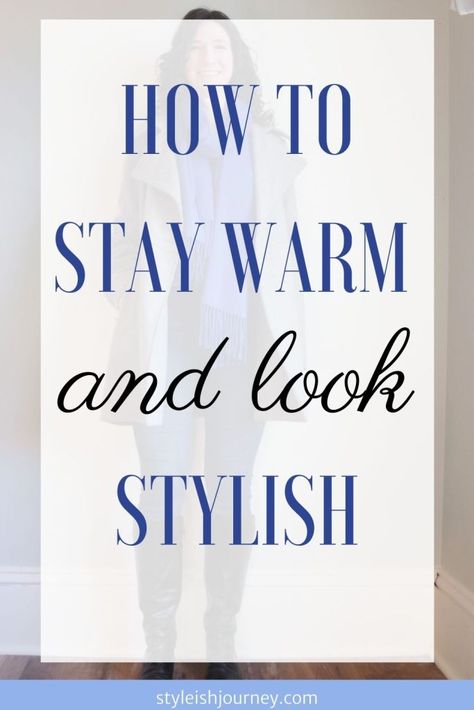 Easy ways to not be cold and look cute in the winter. | warm outfits | styling tips | women | chic | casual Dressing Warm And Cute, How To Dress Warm Cold Weather, Affordable Winter Outfits, Winter Warm Outfits, How To Stay Warm, Frozen Outfits, Outfits Styling, Chic Outerwear, Winter Outfits Warm