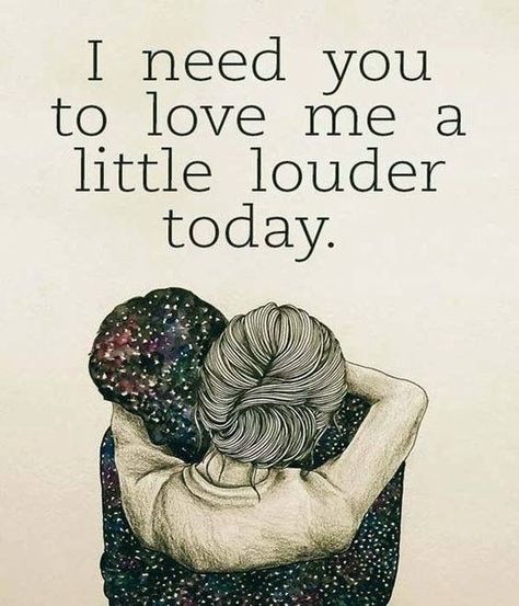 I Need You To Love Me A Little Louder Today Fertility Struggles Quotes Feelings, Love Quotes For Him Boyfriend, Cute Couple Quotes, Ayat Alkitab, E Card, Health Quotes, I Need You, Need You, Love Me