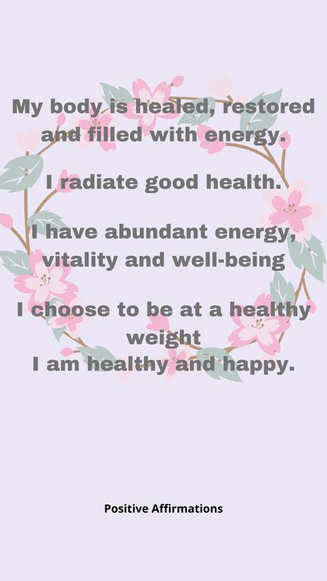 Affirmations For Positive Energy Quotes, Healing Manifestation Quotes, Healing Affirmations Aesthetic, Health And Beauty Affirmations, Good Health Mantra, Health Mantra Positive Affirmations, Positive Healing Quotes Health Daily Affirmations, Positive Healing Affirmations, Manifestation For Health