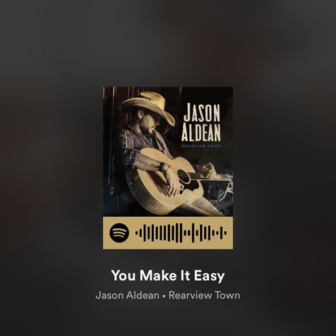 You Make It Easy Jason Aldean, Jason Aldean Lyrics, Jason Alden, Whiskey Lullaby, Country Lyrics Quotes, Easton Corbin, Brantley Gilbert, Country Lyrics, Jake Owen