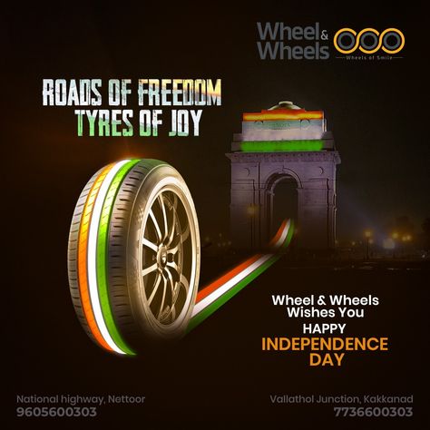 Happy Independence Day! As we commemorate this special day, let every road you travel become a symbol of freedom and progress. Wheelandwheels : National Highway, Nettoor | Vallathol Junction, Kakkanad Contact: 9605600303,7736600303 . . . #IndependenceDayIndia #AzadiKaAmritMahotsav #PatrioticVibes #JaiHind #TricolorPride #independenceday2023 #wheelandwheels #friendshipday #friendship #friends #friendshipgoals #friendsforever #bestfriends Independence Creative Ads, Creative Independence Day Post, Independence Day Ads, Independence Day Post, Rakhi 2023, Digital Marketing Facts, Press Ad, Independence Day Poster, National Highway