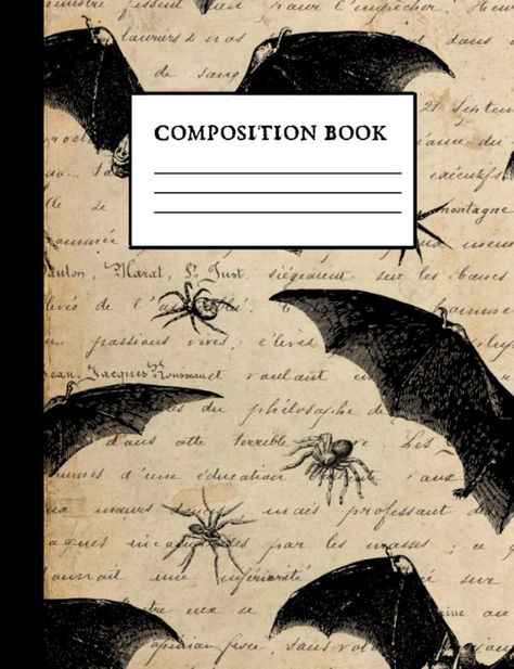 Goth Composition Book: Wide Ruled Journal Notebook, Use for School, Work, Ideas, Writing, Gothic Witchy Vintage Bat Design, gothy illustrations inside!! Click look inside to see the cool interior! - 7.44 X 9.69 - 120 Pages - Matte Finish Halloween Literature, Scary Design, Book Cover Design Template, Cover Page Template, Lined Writing Paper, Bat Design, Digital Writing, Book Cover Template, Notebook Cover Design