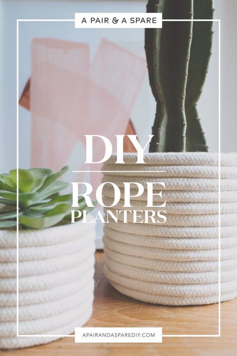 A Pair & A Spare | DIY Rope Planter Plant Basket Diy, Diy Rope Design, Rope Planter, Rope Projects, Plant Pot Diy, Diy Bowl, Fleurs Diy, Plant Pot Covers, Deco Nature