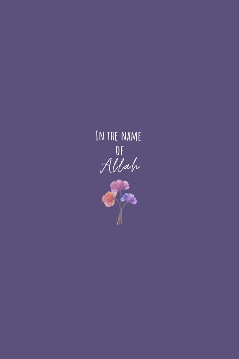 Flowers aesthetic faith inspired Allah Allahs Name Wallpaper, Purple Islamic Wallpaper, Allah Aesthetic Wallpaper, Allah Name Dpz, Allah Wallpapers Beautiful, Lailahaillallah Allah Wallpaper Aesthetic, Lailahaillallah Allah Wallpaper, Allah Quotes Wallpaper, Allah Wallpaper Aesthetic