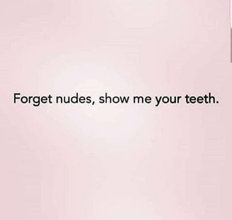 Dental Memes Humor Truths, Dentist Quotes Humor, Dentist Quotes Motivation, Dental Meme, Teeth Quotes, Dental Nursing, Dental Assistant Humor, Dental Office Manager, Dentist Quotes