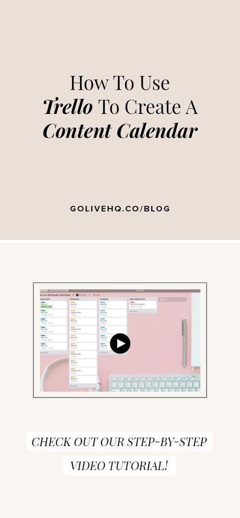 How To Use Trello To Create a Content Calendar � Go Live: Showit & Squarespace Website Templates Trello Templates, Social Media List, Content Calendar Template, Buyer Persona, Craft Workshop, Squarespace Website Templates, Marketing Calendar, Content Calendar, Content Planner