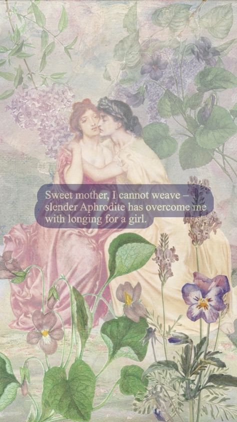 #aesthetic #vibes #pastel #quotes #vintage #flowers #love #art #sappho #sapphic #violets #lavender #wlw Shuffles Aesthetic, Pastel Quotes, Flowers Love, Language Of Flowers, Earth Angel, Aesthetic Vibes, Aphrodite, Vintage Flowers, Love Art