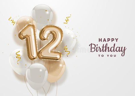 Happy 12th birthday gold foil balloon greeting background. 12 years anniversary #Sponsored , #paid, #SPONSORED, #birthday, #foil, #years, #gold 12 Birthday Balloons, Birthday Wishes For Niece, New Birthday Wishes, Happy Birthday 12, 12 Anniversary, Niece Birthday Wishes, Happy Bird Day, Happy 12th Birthday, Gold Foil Balloons