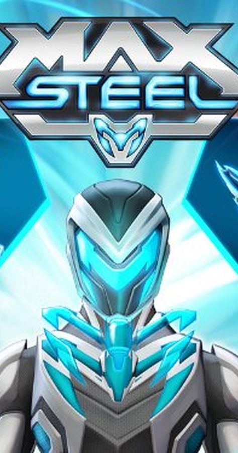 Pictures & Photos from Max Steel (TV Series 2013– ) - IMDb Mad Max Poster, Optimus Prime Wallpaper Transformers, Old Cartoon Shows, Max Steel, Battle Armor, Old Shows, Dragon Ball Super Manga, Steel Art, Super Villains