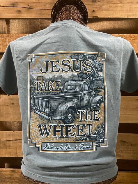 Backwoods Born & Raised Jesus Wheel Comfort Colors Unisex T-Shirt Available in sizes Adult S-2X, Picture is of the back of the shirt, Front of the shirt has backwoods logo Cute Western Tees, Backwoods Logo, Western Clothes, Western Tee, Western Wear Outfits, Southern Shirts, Country Shirts, Christmas Mom, Swaggy Outfits