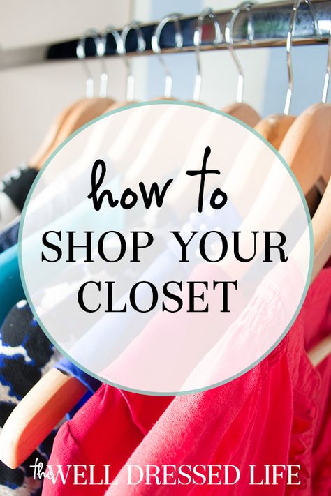 How to Shop Your Closet Save Money and Find New Outfits in an Afternoon Outfits Already In Your Closet, Make Outfits From Your Closet, Outfits You Can Find In Your Closet, Outfits From Your Closet Ideas, Outfits From Your Closet, Outfits You Already Have In Your Closet, Style My Closet, Shopping Your Own Closet, Outfits In My Closet