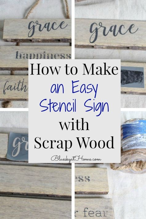 easy stencil sign with scrap wood graphic Stencilling On Wood, Words On Wood Signs Diy, Stenciled Wood Signs, How To Stencil, How To Stencil On Wood, Diy Wooden Signs With Sayings, Diy Signs For The Home, Barnwood Decor, Western Centerpieces