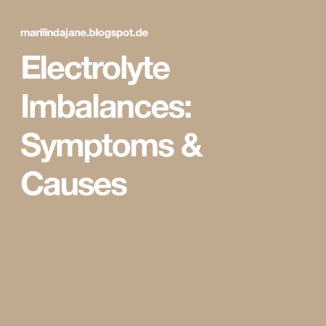 Electrolyte Imbalances: Symptoms & Causes Electrolyte Imbalance, Nursing Information, Fluid And Electrolytes, Disease Symptoms, Electrolyte Drink, Body Fluid, Body Balance, Muscle Aches, Hormone Imbalance