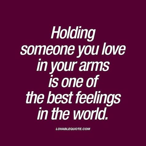 I don’t think I will ever get to feel this Lovable Quotes, Best Feelings In The World, Short Love Quotes, The Best Feelings, Best Feelings, Soulmate Love Quotes, In Your Arms, Original Quotes, Soulmate Quotes