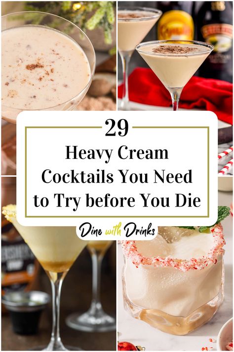 Collage of 4 heavy cream cocktails. Heavy Cream Drink Recipes, Heavy Cream Cocktails, Creamy Liquor Drinks, Cream Drinks Alcohol, Tequila Cream Drinks, Heavy Cream Drinks, Disarrono Velvet Cream Drinks, Creamy Alcoholic Drinks Recipes, Drinks With Heavy Cream