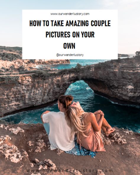 How to take couple pictures? How To Take Couple Photos By Yourself, How To Take Couples Photos, How To Take Cute Couple Selfies, Couple Vacation Pictures Selfie, Taking Your Own Couple Photos, Couples Travel Photo Ideas, How To Take Cute Couple Photos, How To Take Your Own Couple Photos, How To Take Couple Selfies