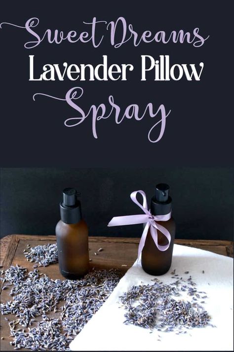 How To Make a Simple Spray That Will Help You Sleep Better Kids Crafts For Toddlers, Lavender Sleep Spray, Bed Spray, Lavender Room Spray, Lavender Pillow Spray, Easy Kids Crafts, Lavender Bedding, Lavender Pillow, Sleep Spray