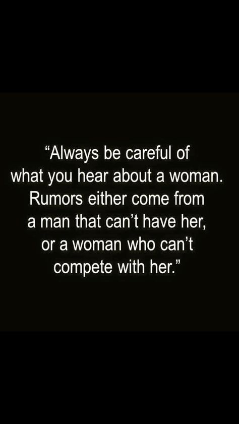 Exactly  find out for yourself, don't believe everything you hear. Productive Quotes, Quotes About Rumors, Mind Motivation, Nye Outfits, Strong Quotes, Truth Quotes, People Quotes, Healing Quotes, Be Careful