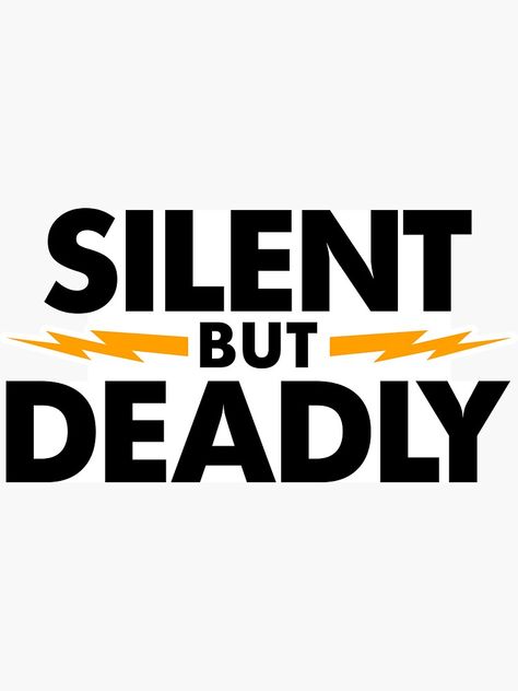 Silent But Deadly, Volcano, Quotes, For Sale