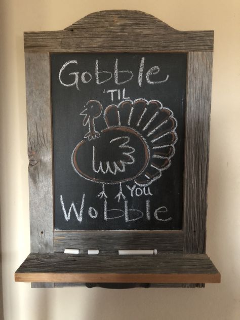 Thanksgiving chalkboard. Turkey, gobble til you wobble. Chalkboard Thanksgiving Ideas, Thanksgiving Chalkboard Ideas Easy, Chalkboard Turkey, Turkey Chalkboard, Thanksgiving Chalkboard, Thanksgiving Poster, Turkey Art, Gobble Til You Wobble, Chalkboard Ideas