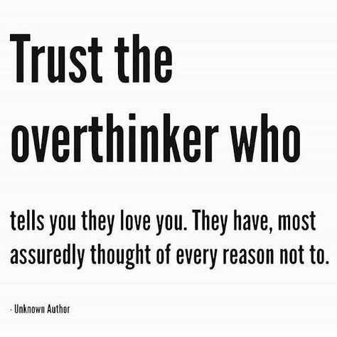 Overthinker Quotes, The Overthinker, Over Thinking Quotes, Quotes Facebook, Lost Quotes, Daily Message, Trust Quotes, Psychology Quotes, Hospital Bed